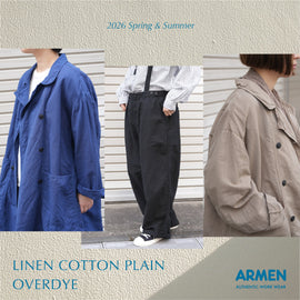 天然素材の風合いを愉しむARMENの「COTTON LINEN」シリーズ。