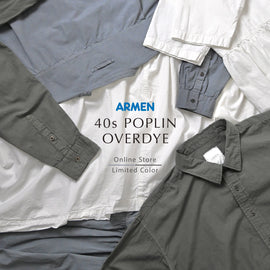 ニュアンスカラーで秋の着こなし。"ARMEN" 40s POPLIN OVERDYE