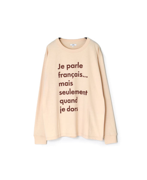 NFA2351P46 4.4oz COTTON JERSEY "JE PARLE" CREW NECK OVERSIZE L/SL T